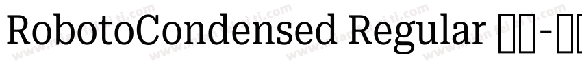 RobotoCondensed Regular 普通字体转换